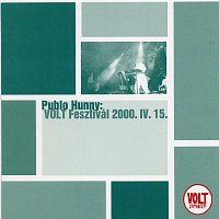 Publo Hunny – Volt Fesztivál 2000. iv. 15.