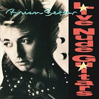 Brian Setzer – Live Nude Guitars