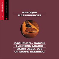 Eugene Ormandy, Richard Kapp, Raymond Leppard, E. Power Biggs – Pachelbel: Canon; Albinoni: Adagio; Bach: Jesu, Joy of Man's Desiring; more