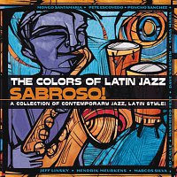 Přední strana obalu CD The Colors Of Latin Jazz:  Sabroso!