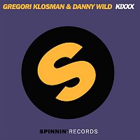 Danny Wild & Gregori Klosman – Kixxx