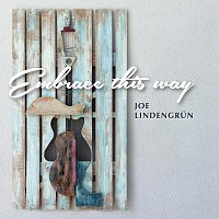 Přední strana obalu CD Embrace This Way