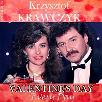 Krzysztof Krawczyk – Valentine's Day Every Day (Krzysztof Krawczyk Antologia)