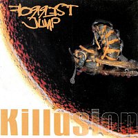 FORREST JUMP – Killusion