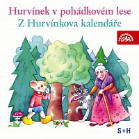 Divadlo Spejbla a Hurvínka – Hurvínek v pohádkovém lese, Z Hurvínkova kalendáře