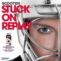 Scooter – Stuck On Replay