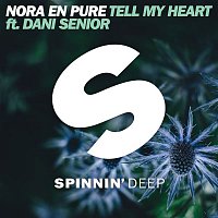 Nora En Pure – Tell My Heart (feat. Dani Senior)