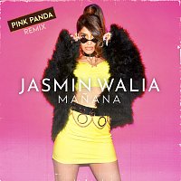 Jasmin Walia – Manana [Pink Panda Remix]