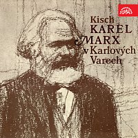 Přední strana obalu CD Kisch: Karel Marx v Karlových Varech