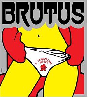 Brutus – To samozřejmě můžeš