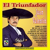 Juan Valentin – El Triunfador