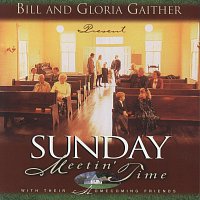 Gaither – Sunday Meeting Time [Live]