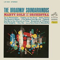 Marty Gold – The Broadway Soundaroundus