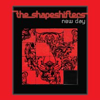 The Shapeshifters – New Day