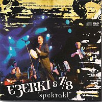 Ezerki & 7, 8 – Spektakl