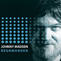 Johnny Madsen – Regnmanden