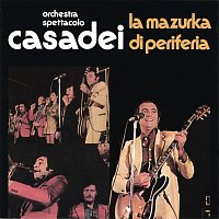 Raoul Casadei – La mazurka di periferia