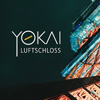 YOKAI – Luftschloss