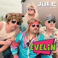 Jule & Band – Evelin