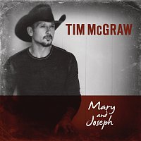 Tim McGraw – Mary and Joseph
