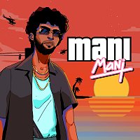 Mani – Mani