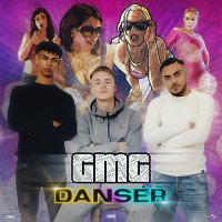 GMG – Danser