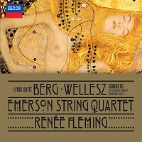 Emerson String Quartet, Renée Fleming – Berg: Lyric Suite; Wellesz: Sonnets By Elizabeth Barrett Browning, Op.52
