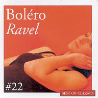Best Of Classics 22: Ravel