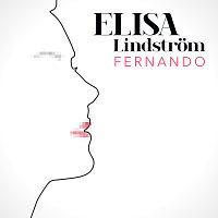 Elisa Lindstrom – Fernando