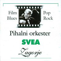Pihalni orkester Svea Zagorje – Film, Blues, Pop, Rock