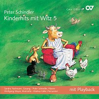 Sandra Hartmann, Wolfgang Meyer, Markus Faller, Peter Schindler – Peter Schindler: Kinderhits mit Witz 5