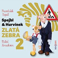 Divadlo Spejbla a Hurvínka – Nepil: Zlatá zebra 2 CD