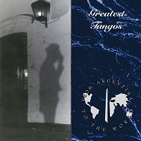 Přední strana obalu CD Tangos From Argentina To The World