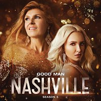 Nashville Cast, Chris Carmack – Good Man