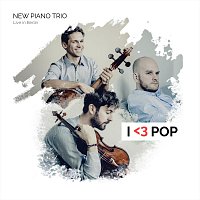 New Piano Trio – I Love Pop