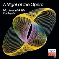 Mantovani & His Orchestra – A Night At The Opera