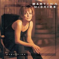 Martina McBride – Evolution