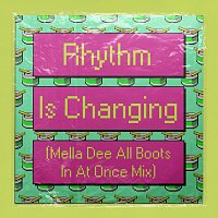 High Contrast, LOWES – Rhythm Is Changing [Mella Dee All Boots In At Once Mix]