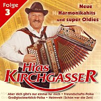 Hias Kirchgasser – Neue Harmonikahits und super Oldies Folge 3