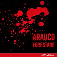 Forestare – Arauco - Forestare. Farias: Auroco, por fuerte, principal y poderosa