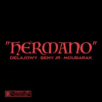 Beny Jr, DelaJowy, SativaMusic, Moubarak – Hermano