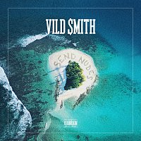 Vild Smith – Send Nudes