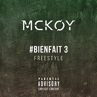 MCKOY – #BIENFAIT Freestyle 3