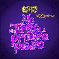 Přední strana obalu CD No Me Tires La Primera Piedra