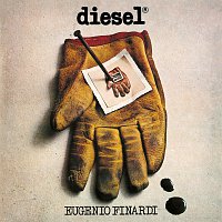 Eugenio Finardi – Diesel [Remastered 2016]