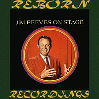 Jim Reeves – Jim Reeves on Stage (HD Remastered)