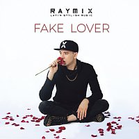 Raymix – Fake Lover