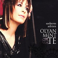 Szekeres Adrien – Olyan mint Te