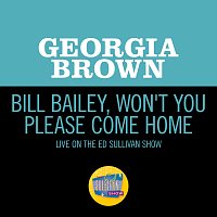 Georgia Brown – Bill Bailey, Won't You Please Come Home [Live On The Ed Sullivan Show, January 20, 1963]