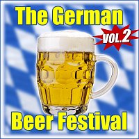 Různí interpreti – The German Beer Festival, Vol. 2